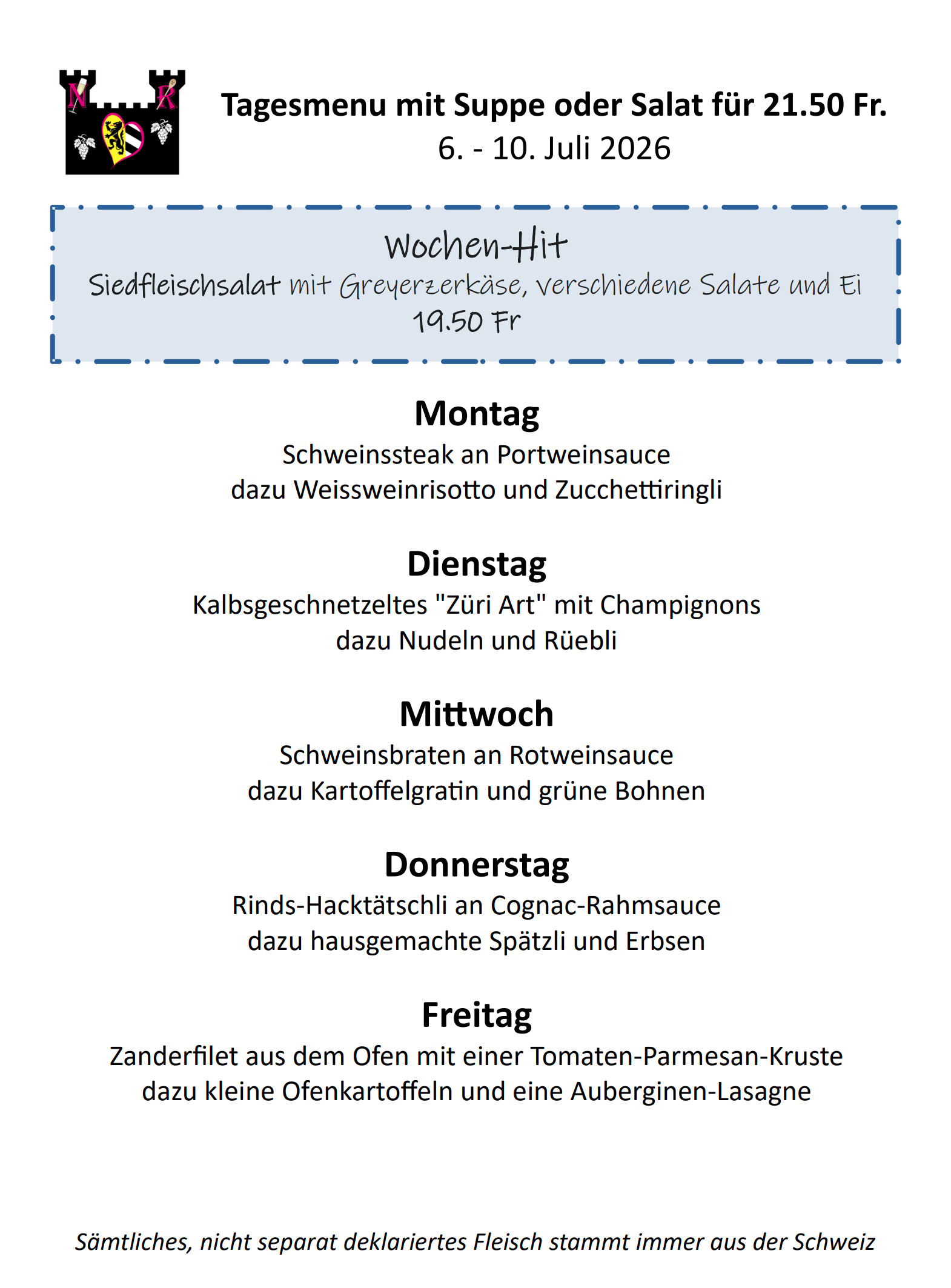 Tagesmenü mit Suppe oder Salat für 21.50 Franken vom 6. bis 10. Juli 2026